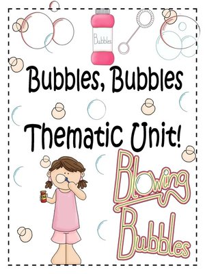 cover image of Bubbles, Bubbles Thematic Unit